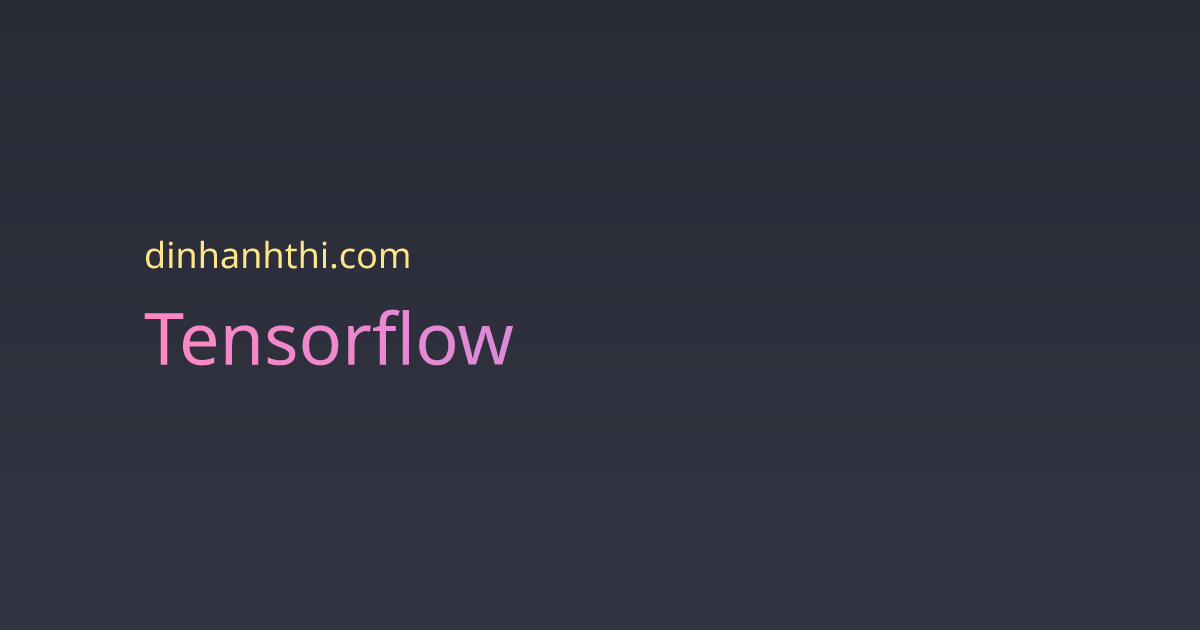 Tensorflow site of thi